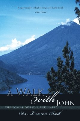 Lauren Ball, Dr. Lauren Ball - Walk with John, Häftad