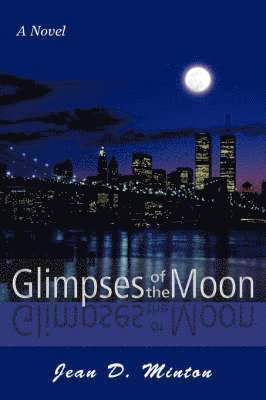 Glimpses of the Moon 1