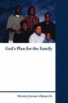 God's Plan for the Family 1