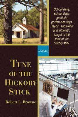 Robert L Browne, Robert L. Browne - Tune of the Hickory Stick, Häftad