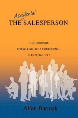 The Accidental Salesperson 1