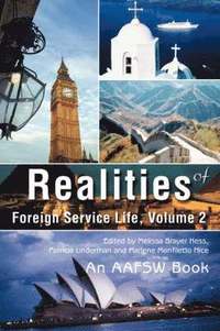 bokomslag Realities of Foreign Service Life, Volume 2