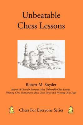 bokomslag Unbeatable Chess Lessons