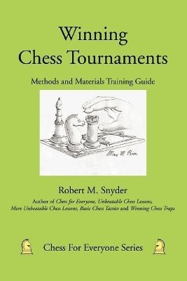 bokomslag Winning Chess Tournaments
