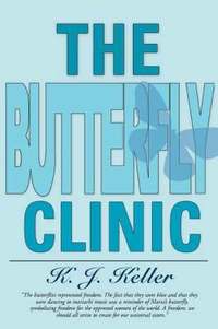 bokomslag Butterfly Clinic