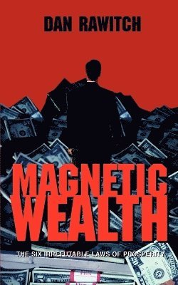 Magnetic Wealth 1