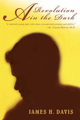 Revolution in the Dark