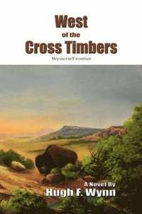 bokomslag West of the Cross Timbers