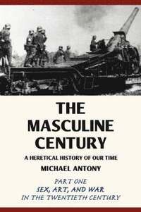 bokomslag Masculine Century