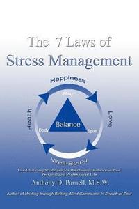 bokomslag The 7 Laws of Stress Management
