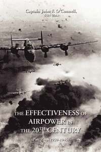 bokomslag The Effectiveness of Airpower in the 20th Century