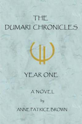 bokomslag The Dumari Chronicles