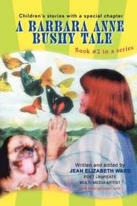bokomslag A Barbara Anne Bushy Tale