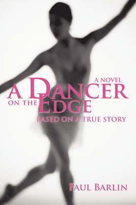 A Dancer on the Edge 1