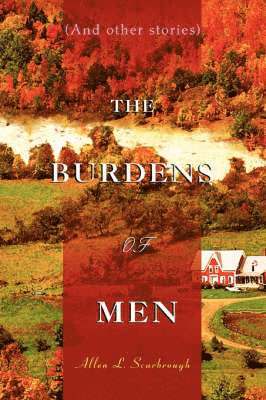 The Burdens of Men 1