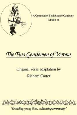 bokomslag A Community Shakespeare Company Edition of The Two Gentlemen of Verona