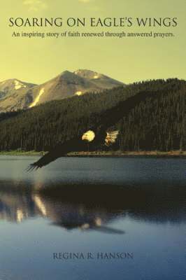 Soaring on Eagle's Wings 1