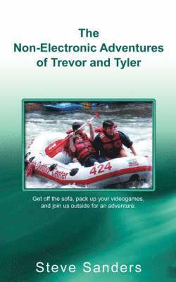Steve Sanders - Non-Electronic Adventures of Trevor and Tyler, Häftad