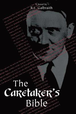 The Caretaker's Bible 1