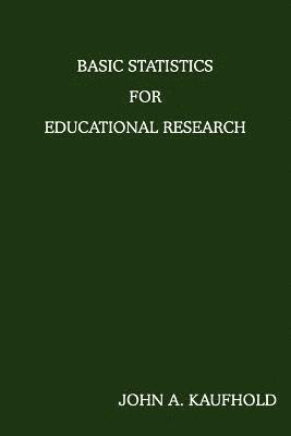 bokomslag Basic Statistics For Educational Research