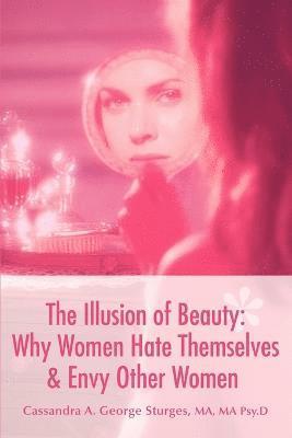 Illusion of Beauty 1