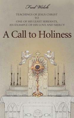 bokomslag A Call to Holiness