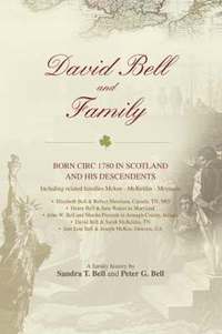 bokomslag David Bell and Family