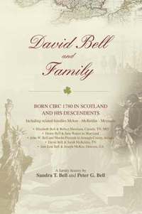bokomslag David Bell and Family