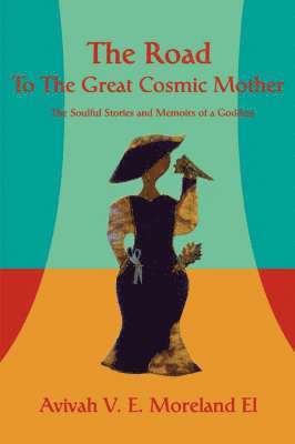 bokomslag Road To The Great Cosmic Mother
