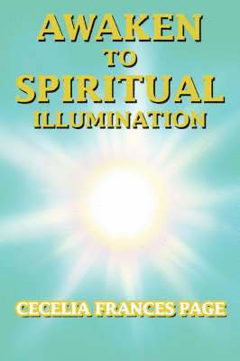 Awaken to Spiritual Illumination 1
