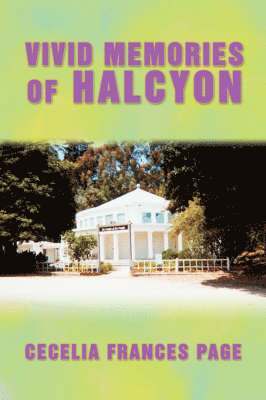 Vivid Memories of Halcyon 1