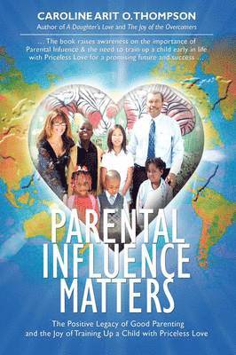 Parental Influence Matters 1