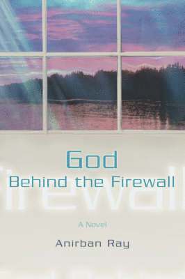 God Behind the Firewall 1