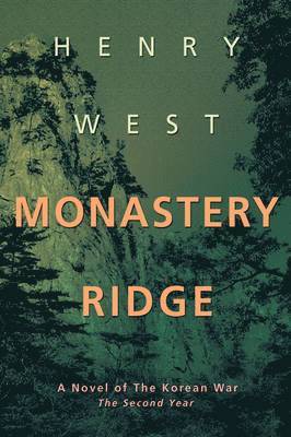 Henry West - Monastery Ridge, Häftad