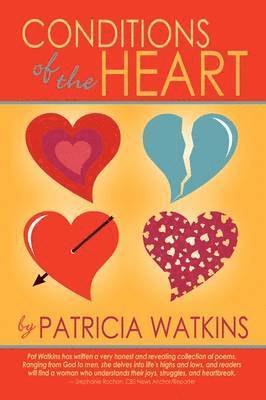 Patricia Watkins - Conditions of the Heart, Häftad