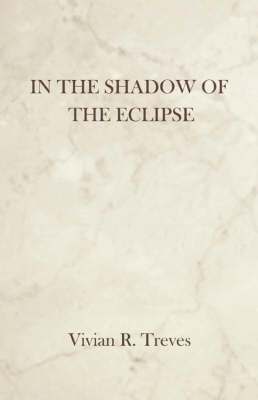 In the Shadow of the Eclipse 1