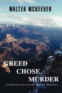 bokomslag Greed Chose Murder