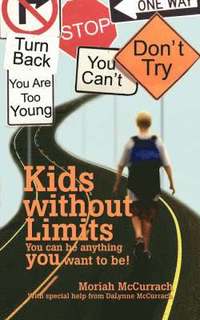 bokomslag Kids without Limits