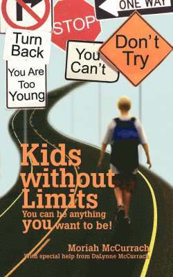 bokomslag Kids without Limits