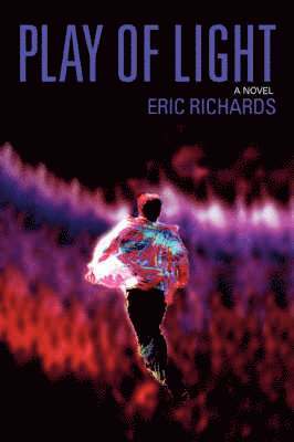 Eric Richards - Play of Light, Häftad