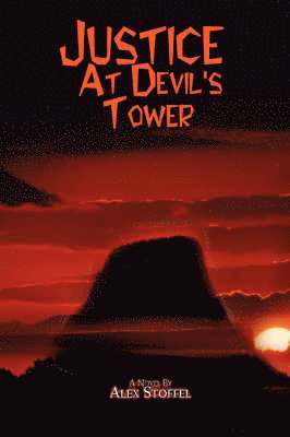 Justice at Devil's Tower