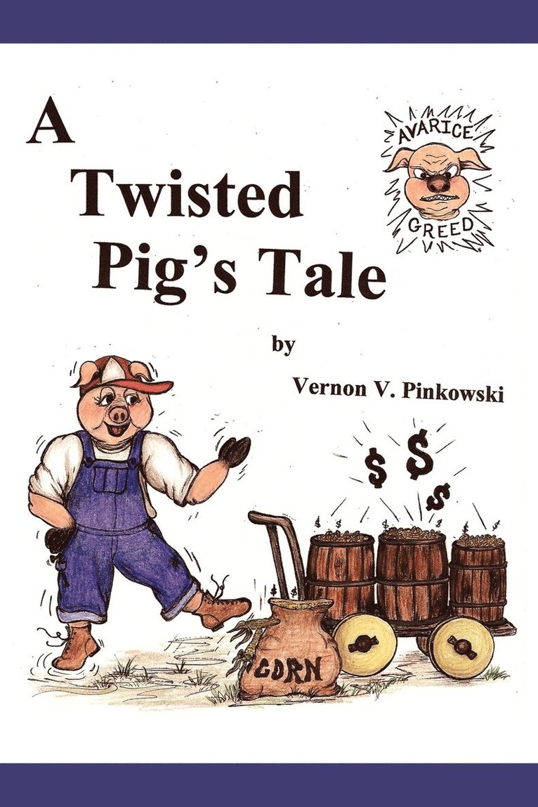 A Twisted Pig's Tale 1