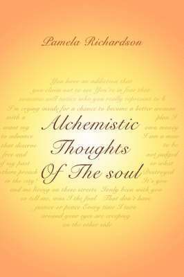 bokomslag Alchemistic Thoughts Of The soul