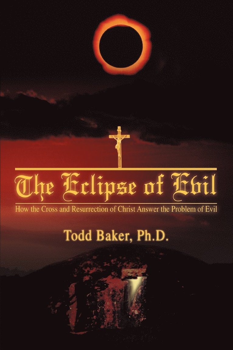 Todd Baker - Eclipse of Evil, Häftad