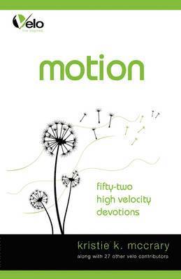 Kristie K McCrary, Kristie K. McCrary - Motion, Häftad