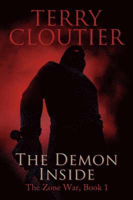 Terry Cloutier - Demon Inside, Häftad