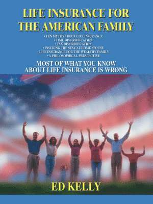 Life Insurance for the American Family 1