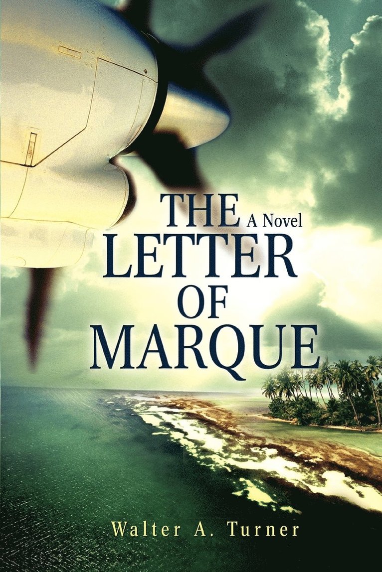 The Letter of Marque 1