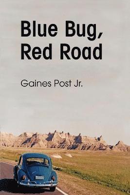 bokomslag Blue Bug, Red Road