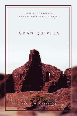 Regis McCafferty - Gran Quivira, Häftad